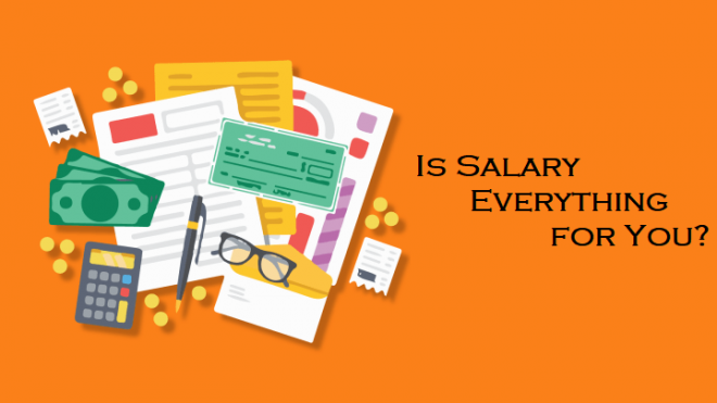 Is Salary Everything for You? - India's Best Cloud Hosting Service Provider