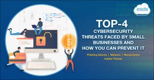 Top-4 Cybersecurity Threats Faced by Small Businesses And How You Can ...