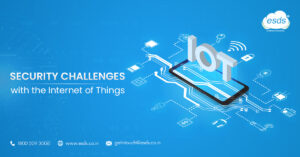 Understanding IoT Security Challenges | IoT Security Issues