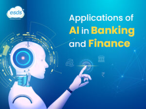 Applications & Benefits of AI in Banking