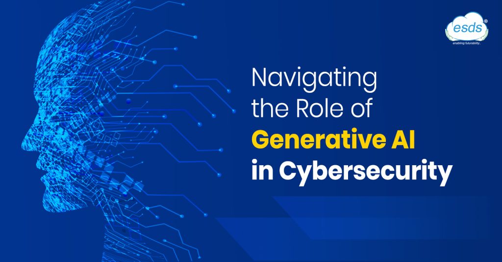 Navigating the Role of Generative AI in Cybersecurity