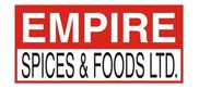 EMPIRE SPICES   FOODS LTD.